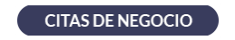 CITAS DE NEGOCIO